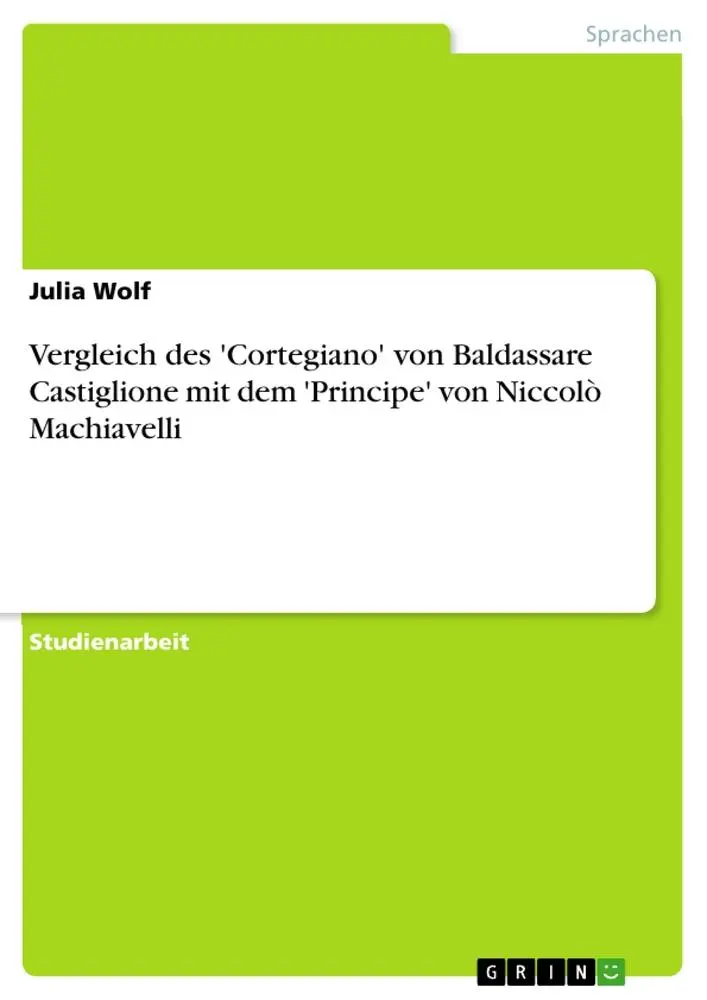 Cover: 9783668148130 | Vergleich des 'Cortegiano' von Baldassare Castiglione mit dem...