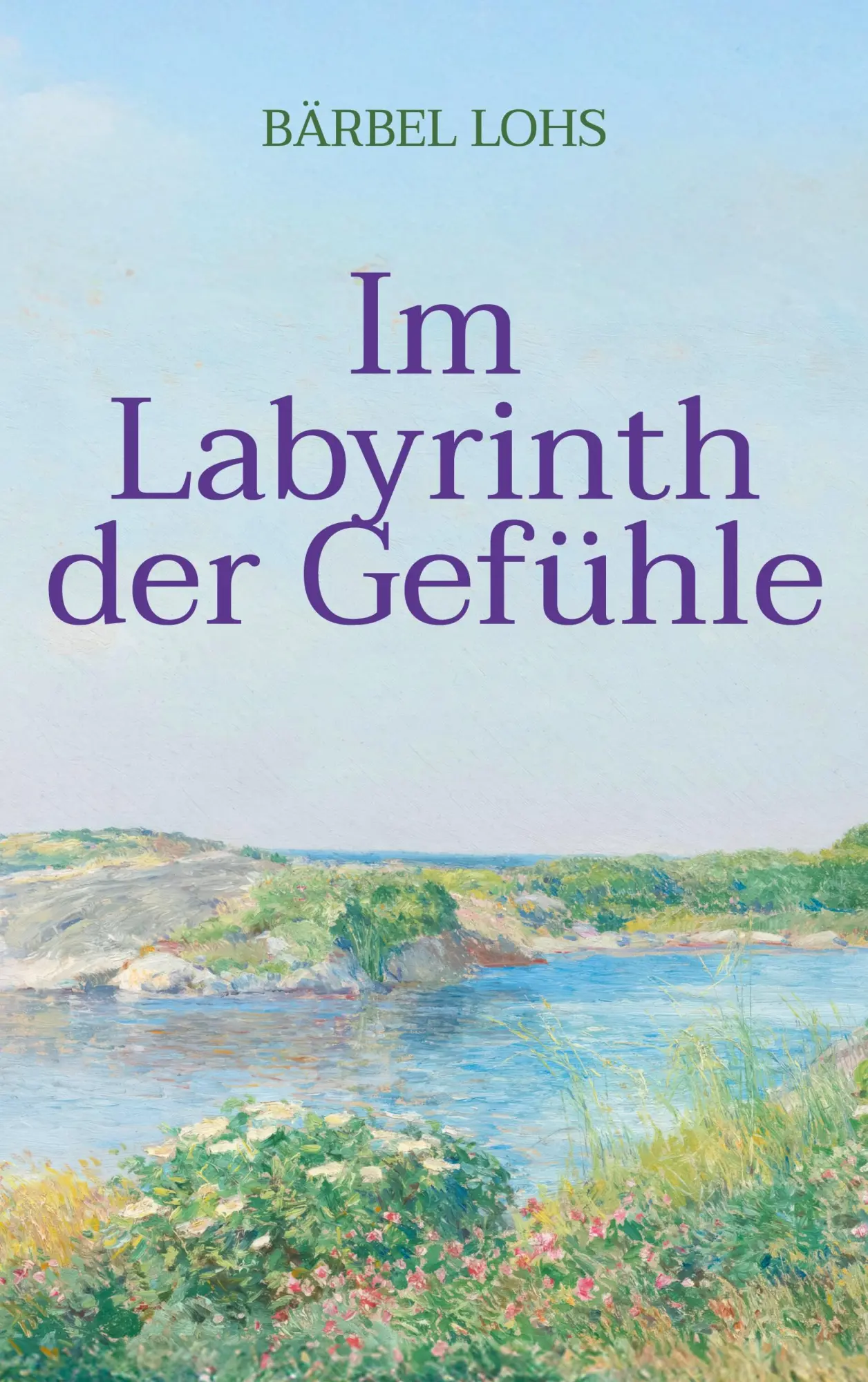 Cover: 9783695188130 | Im Labyrinth der Gefühle | Bärbel Lohs | Taschenbuch | 100 S. | 2025