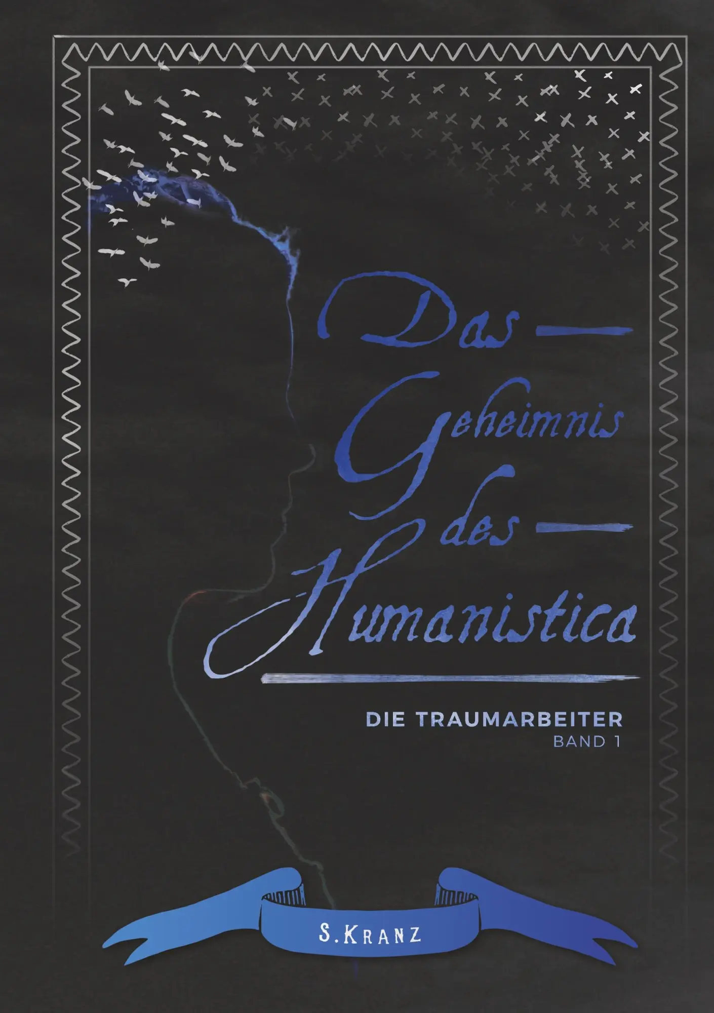 Cover: 9783746048130 | Die Traumarbeiter | Band 1: Das Geheimnis des Humanistica | Kranz