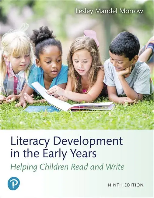 Cover: 9780134898230 | Literacy Development in the Early Years | Lesley Morrow | Taschenbuch