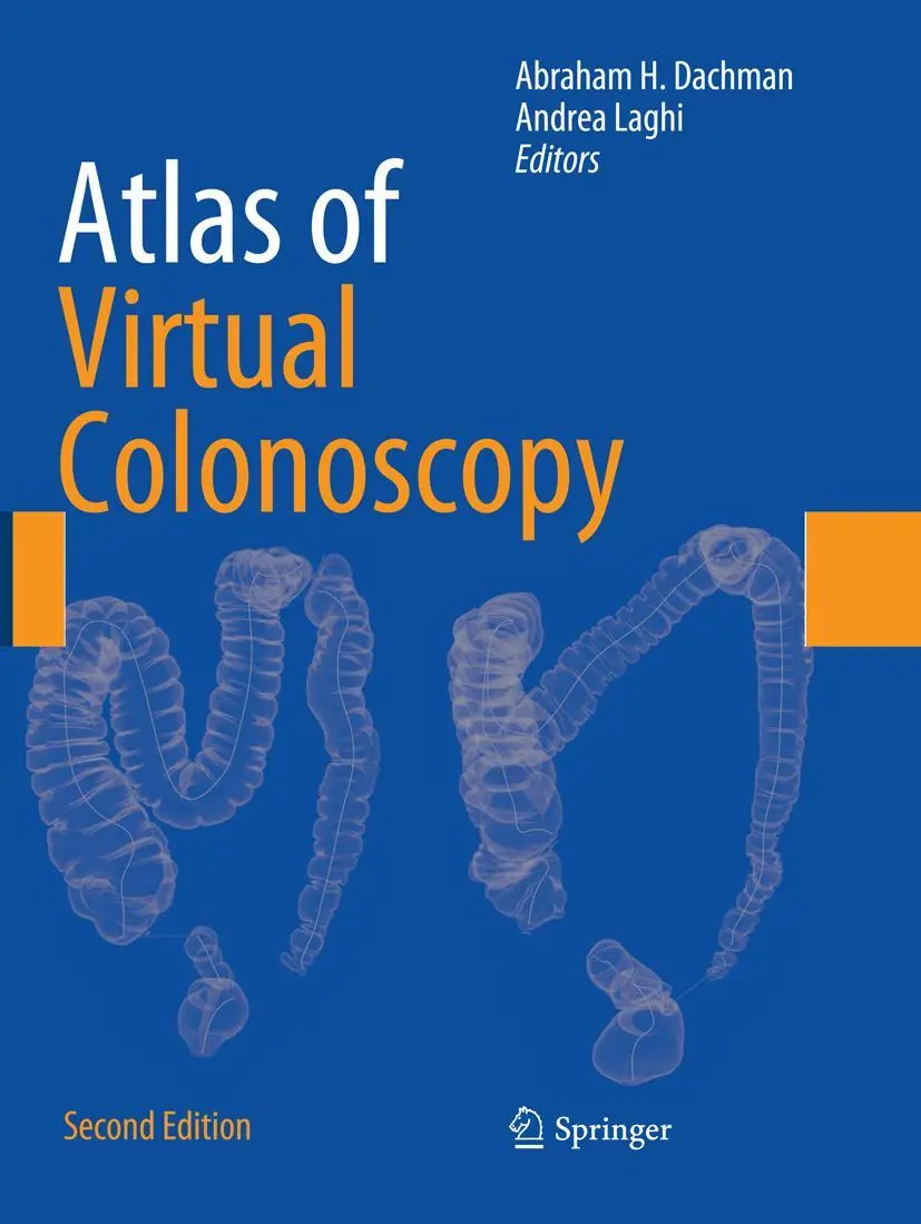 Cover: 9781493938230 | Atlas of Virtual Colonoscopy | Abraham H. Dachman (u. a.) | Buch | xix