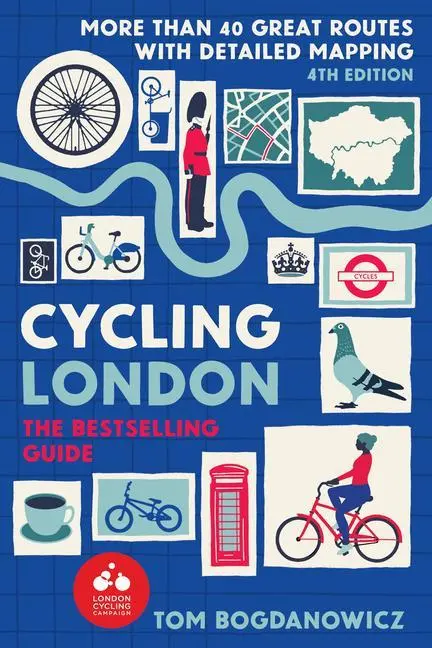 Cover: 9781913618230 | Cycling London, 4th Edition | Tom Bogdanowicz | Taschenbuch | Englisch