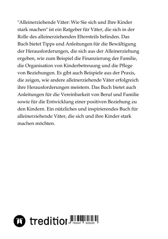 Bild: 9783347828230 | Alleinerziehende Väter: Wie Sie sich und Ihre Kinder stark machen