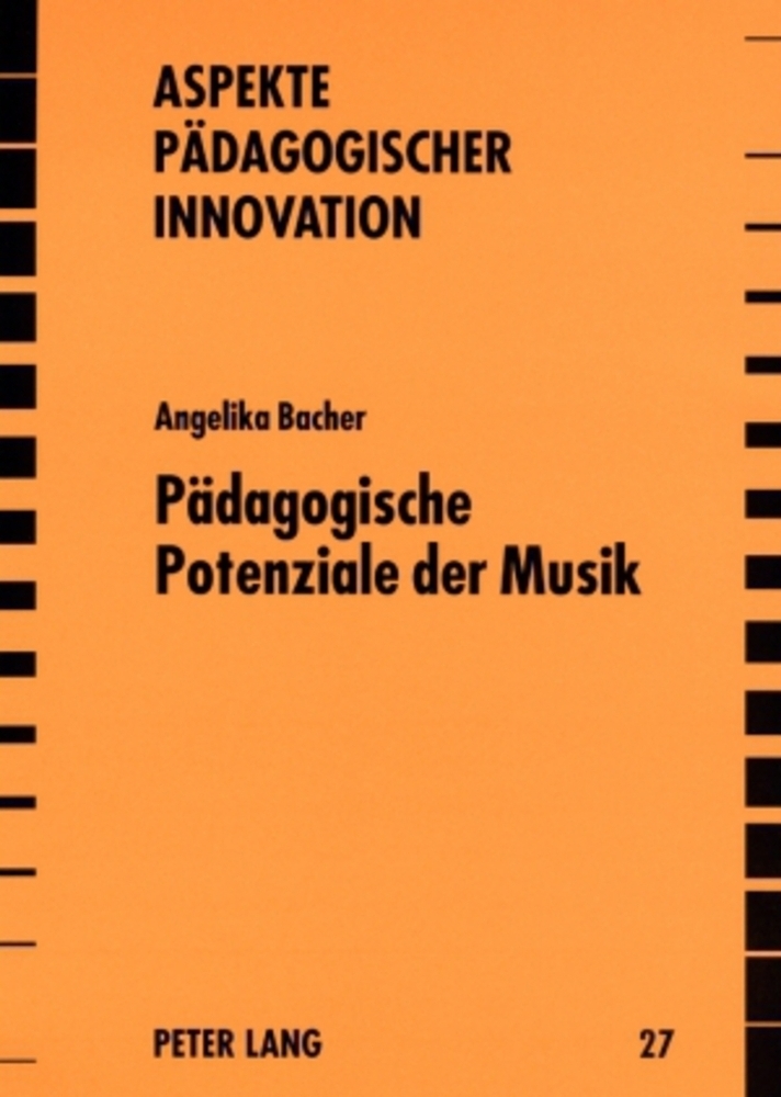 Cover: 9783631578230 | Pädagogische Potenziale der Musik | Angelika Bacher | Taschenbuch