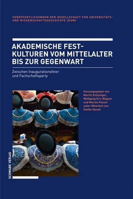 Cover: 9783796538230 | Akademische Festkulturen vom Mittelalter bis zur Gegenwart | Buch