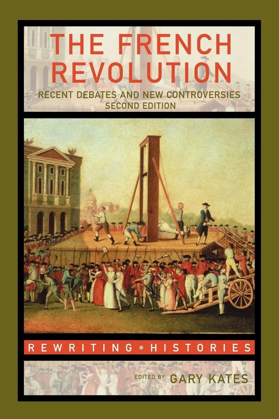 Cover: 9780415358330 | The French Revolution | Recent Debates and New Controversies | Kates