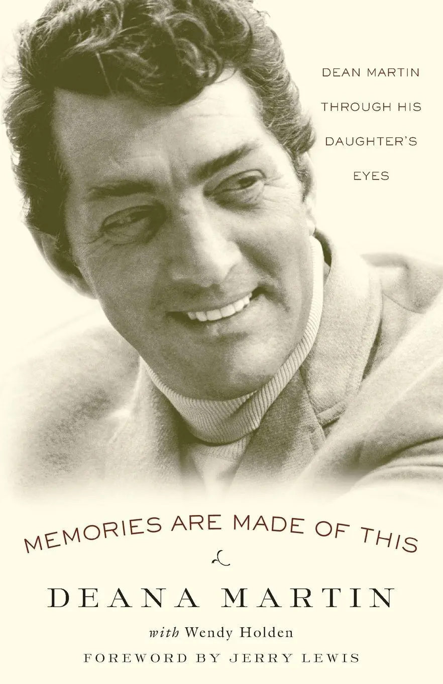 Cover: 9781400098330 | Memories Are Made of This | Dean Martin Through His Daughter's Eyes