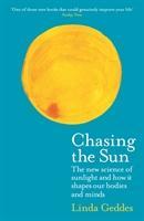 Cover: 9781781258330 | Chasing the Sun | Linda Geddes | Taschenbuch | Kartoniert / Broschiert