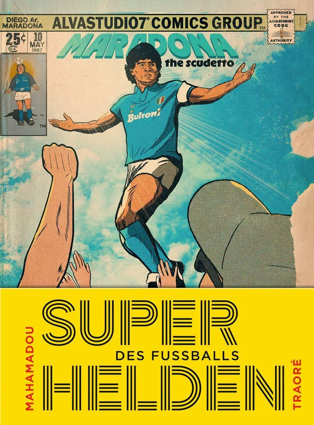 Cover: 9783730708330 | Superhelden des Fußballs | Mahamadou Traoré | Buch | 192 S. | Deutsch