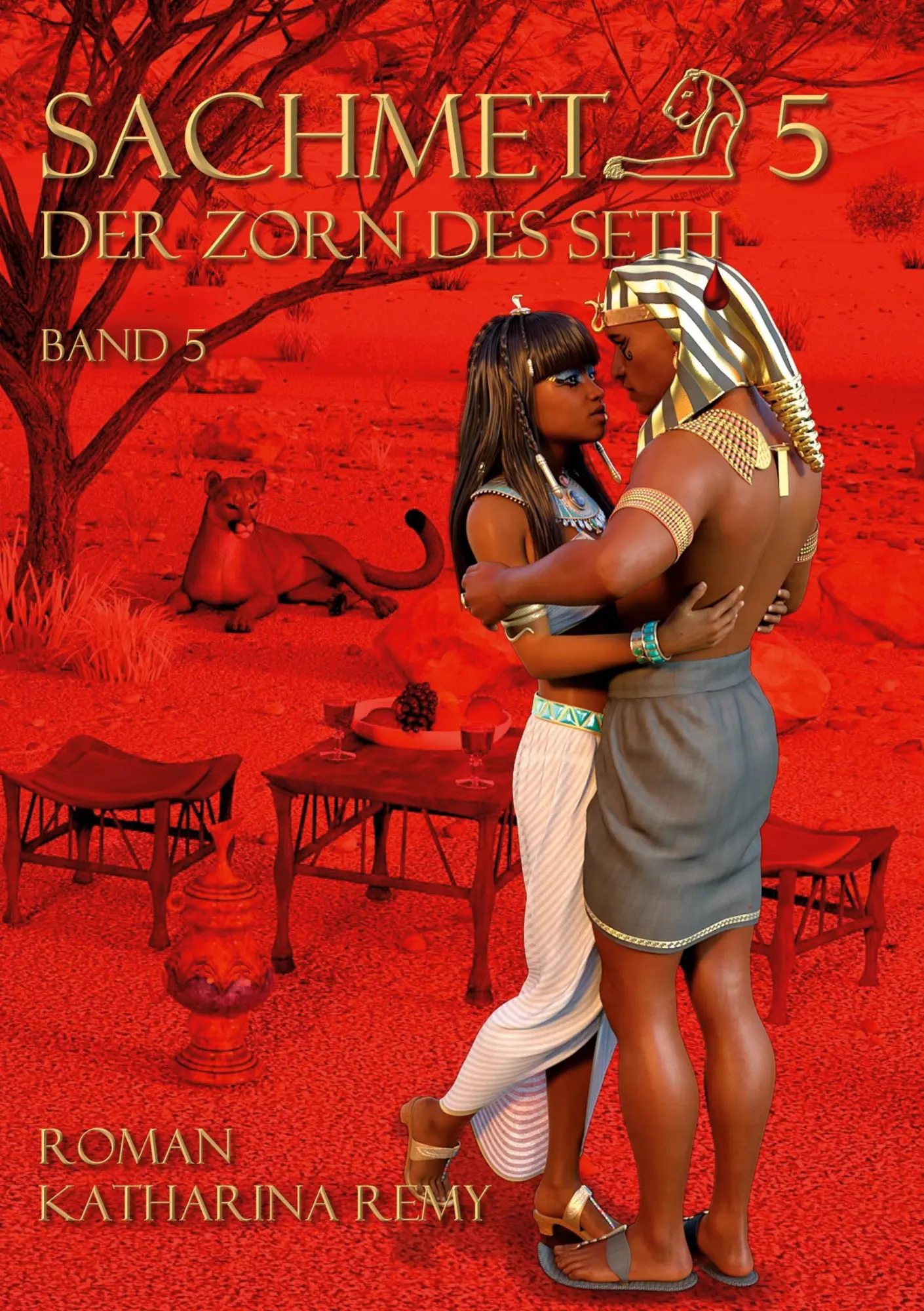 Cover: 9783752658330 | Sachmet Der Zorn des Seth | Band 5 | Katharina Remy | Taschenbuch