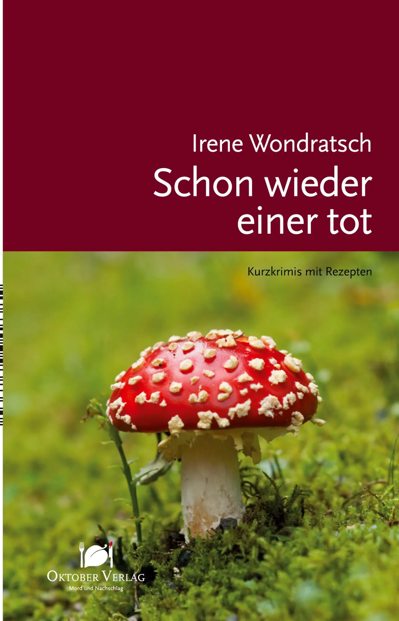 Cover: 9783946938330 | Schon wieder einer tot | Irene Wondratsch | Taschenbuch | Deutsch