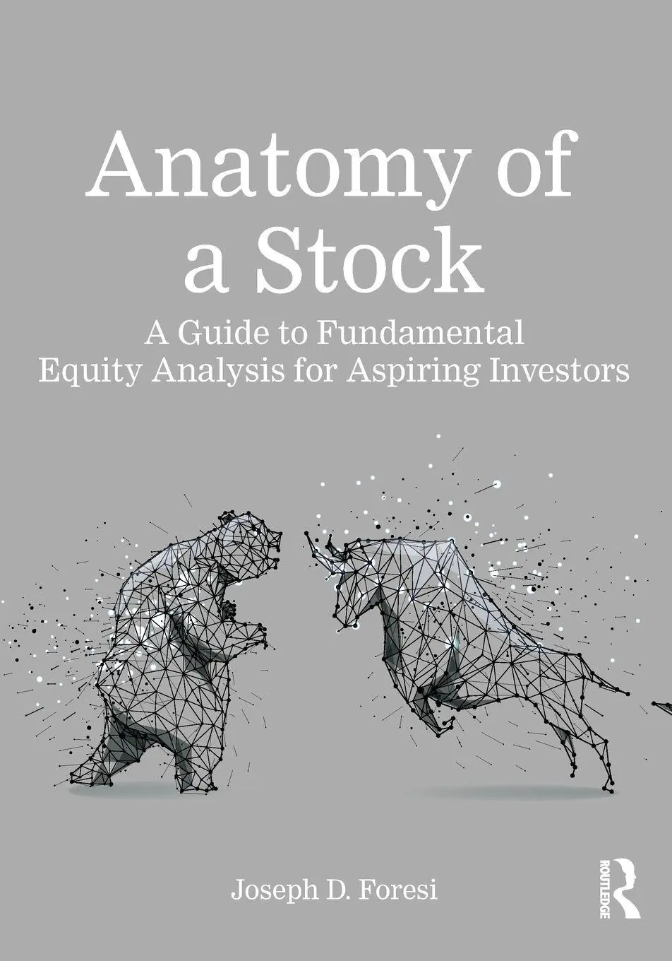 Cover: 9781041168430 | Anatomy of a Stock | Joseph D. Foresi | Taschenbuch | Englisch | 2026