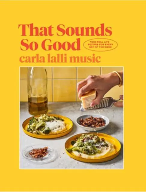 Cover: 9781743798430 | That Sounds So Good | 100 Real-Life Recipes for Every Day of the Week
