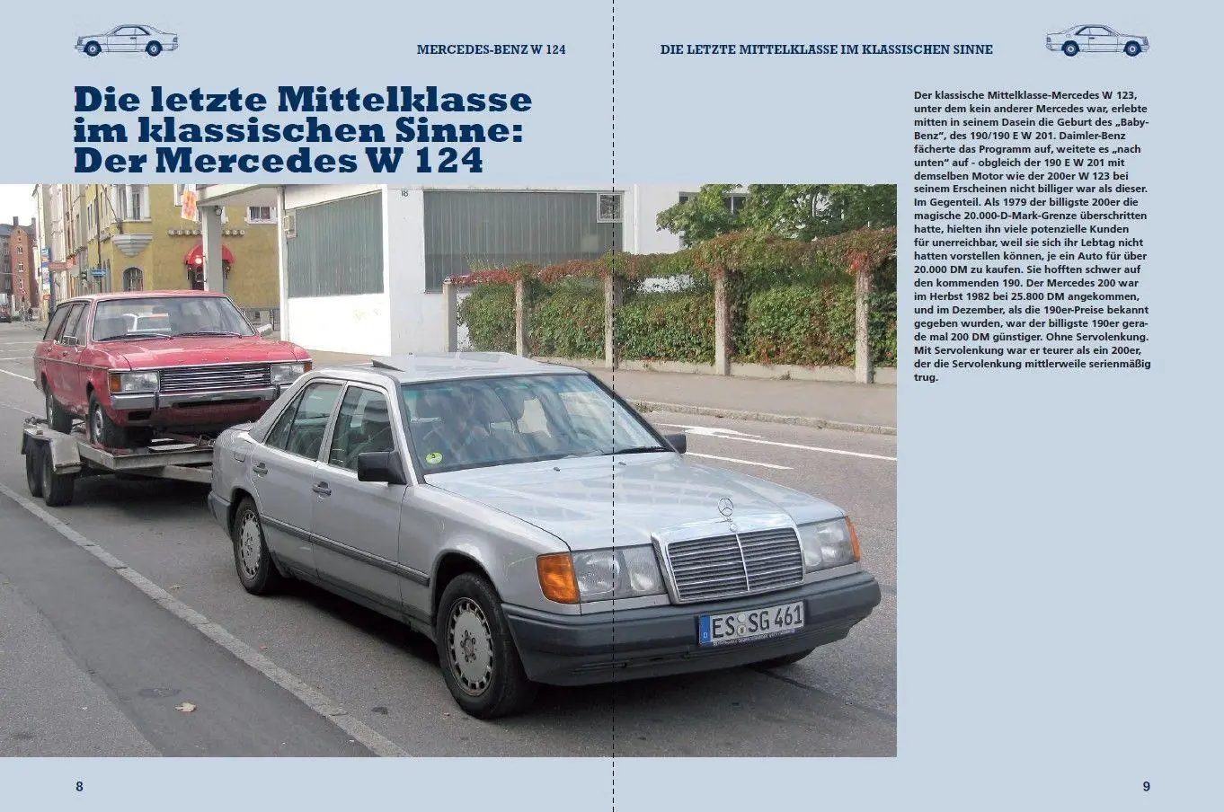 Bild: 9783613048430 | Mercedes-Benz W 124 | Der letzte echte Benz | Alexander F. Storz