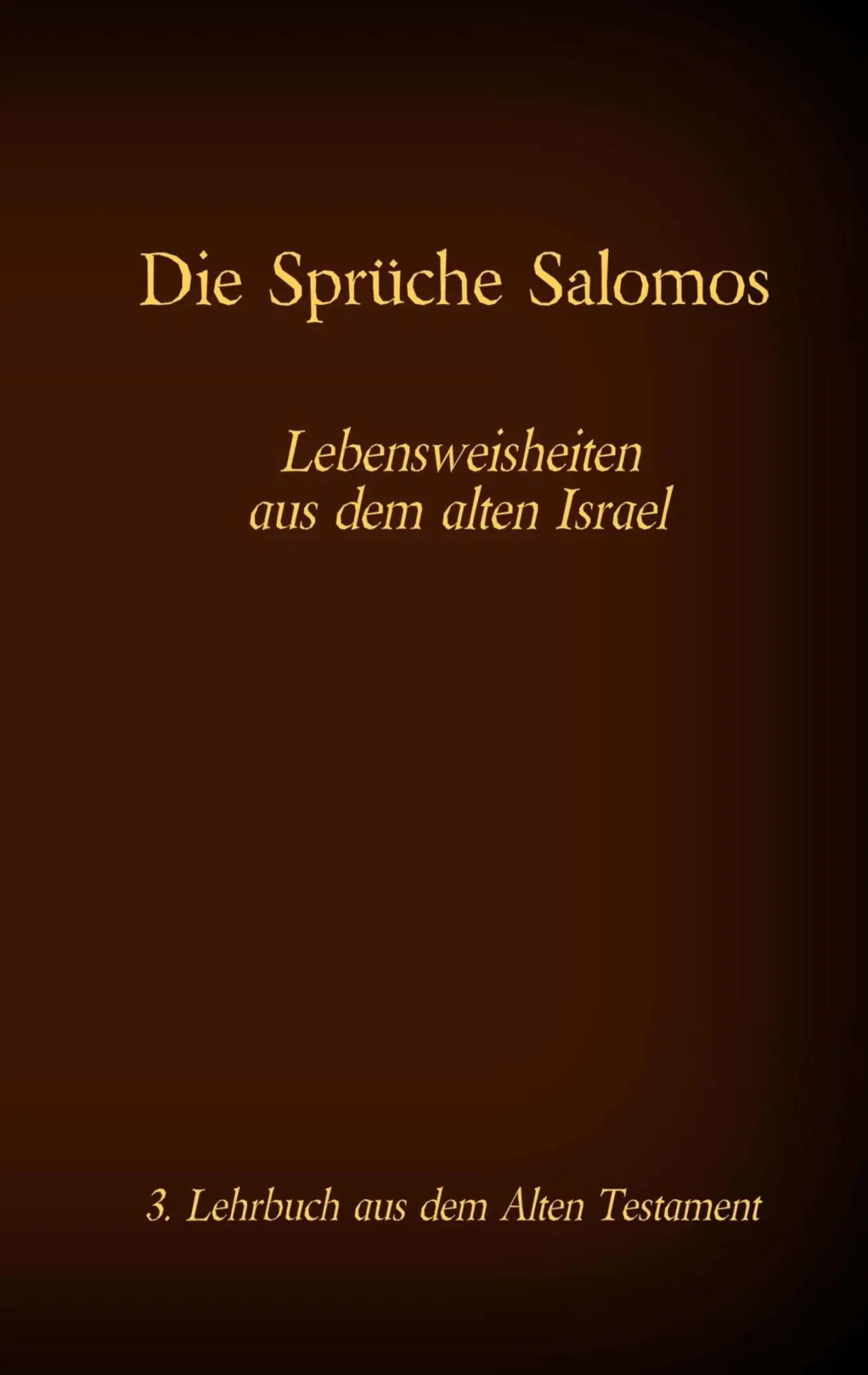 Cover: 9783740768430 | Die Bibel - Das Alte Testament - Die Sprüche Salomos | Tessnow | Buch