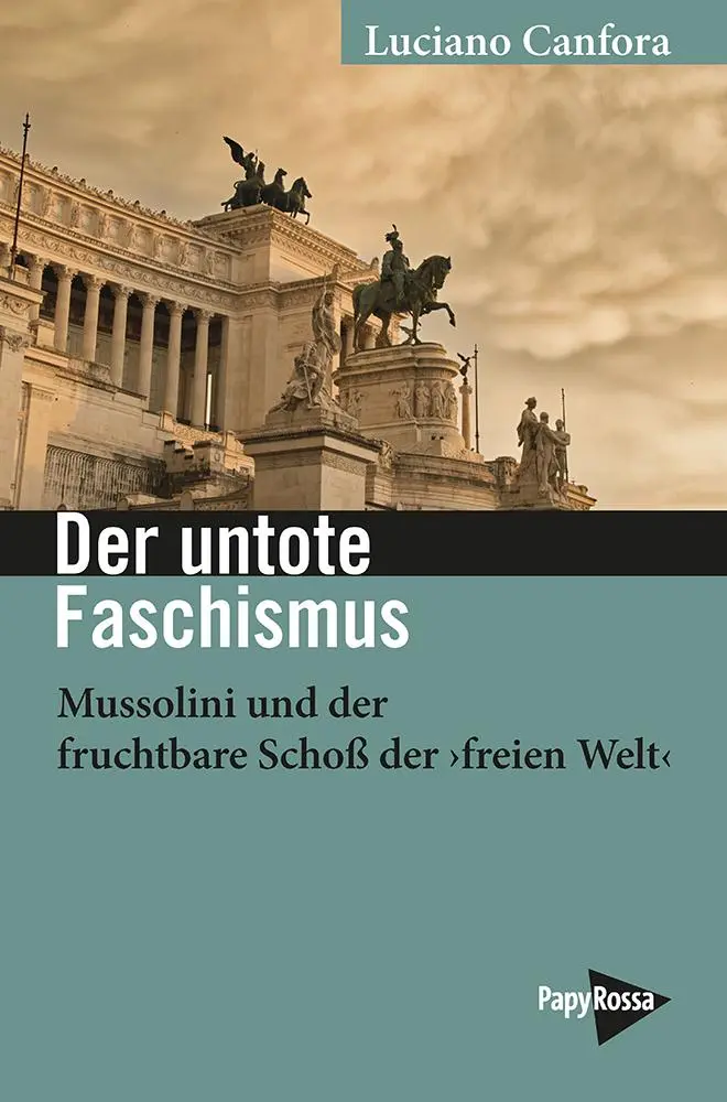 Cover: 9783894388430 | Der untote Faschismus | Luciano Canfora | Taschenbuch | 101 S. | 2025