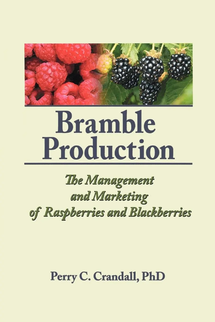 Cover: 9781560228530 | Bramble Production | Perry C Crandall | Taschenbuch | Englisch | 1995