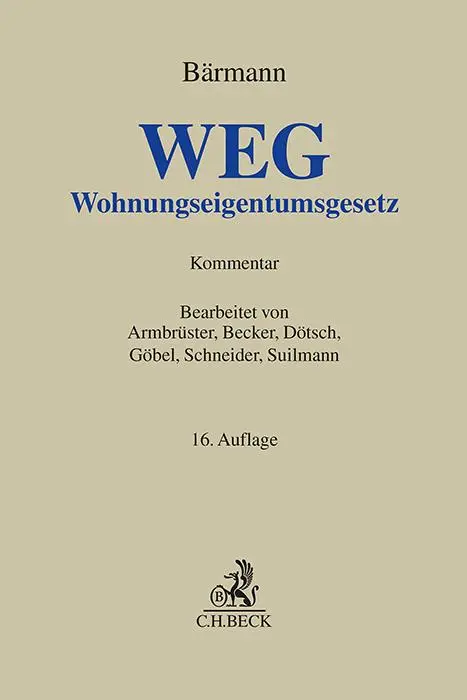 Cover: 9783406818530 | WEG | Christian Armbrüster (u. a.) | Buch | Grauer Kommentar | XIX