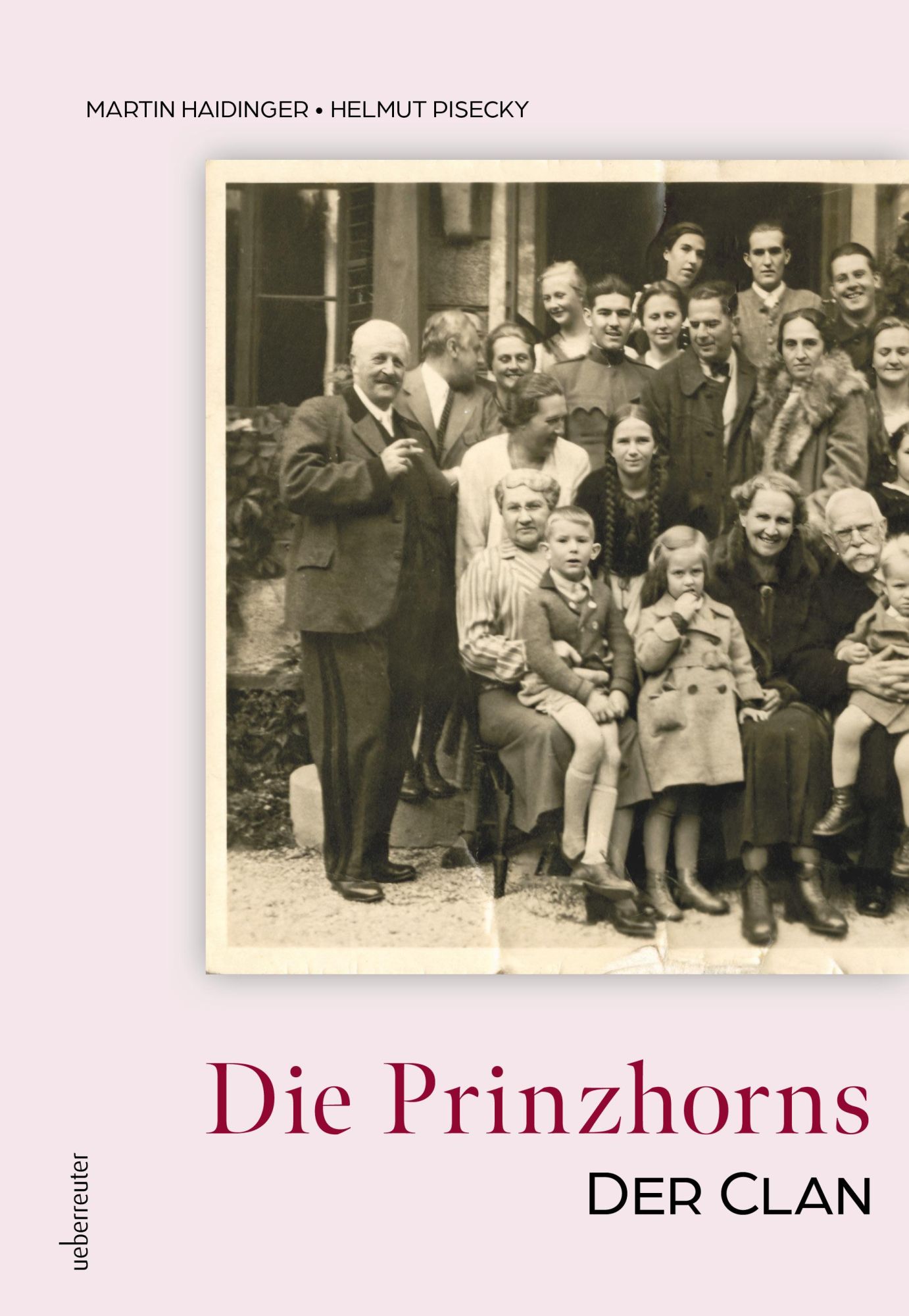 Cover: 9783800078530 | Die Prinzhorns - der Clan | Martin Haidinger (u. a.) | Buch | 184 S.