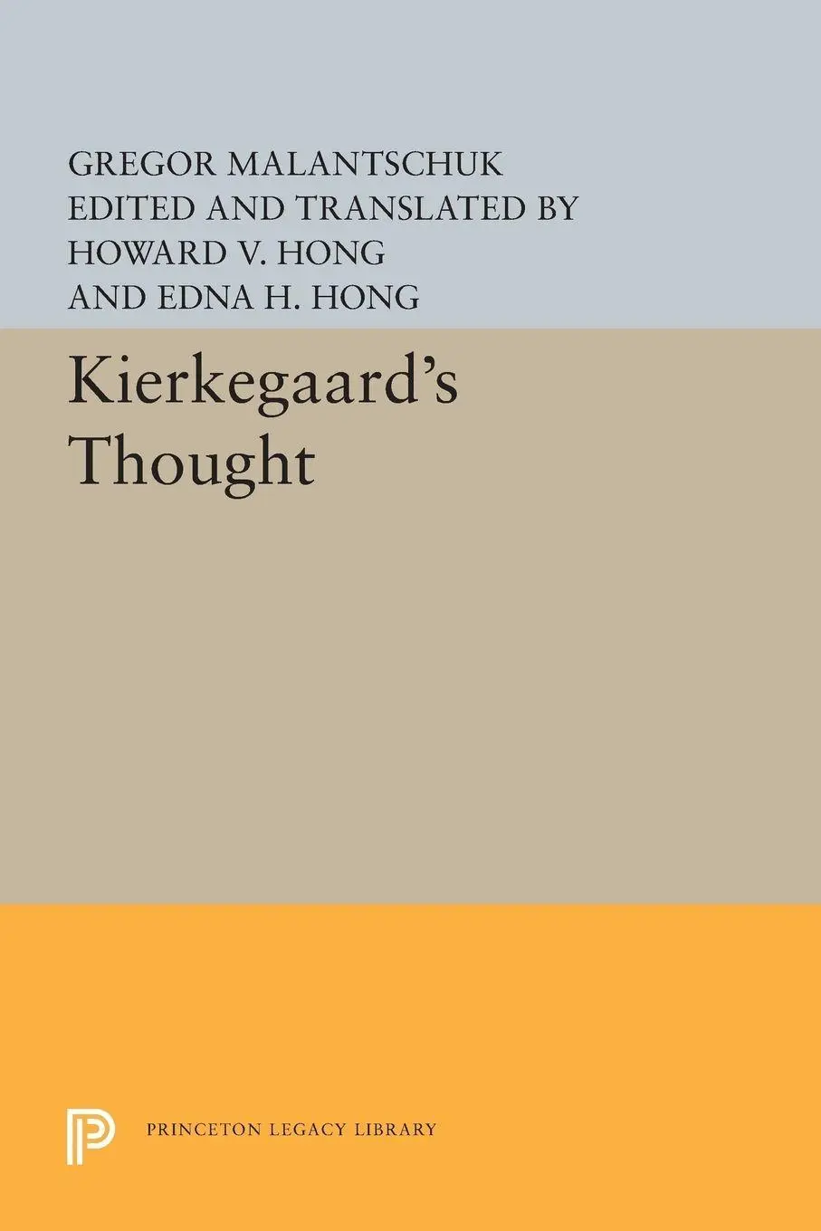Cover: 9780691618630 | Kierkegaard's Thought | Gregor Malantschuk | Taschenbuch | Englisch
