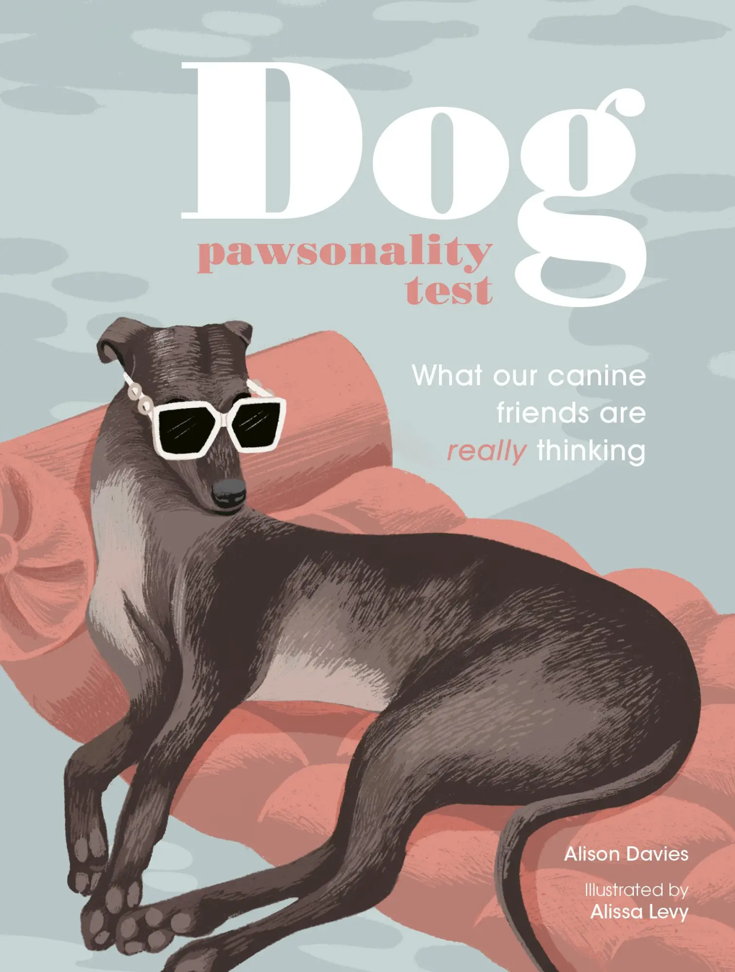 Cover: 9780711268630 | Dog Pawsonality Test | What Our Canine Friends Are Really Thinking