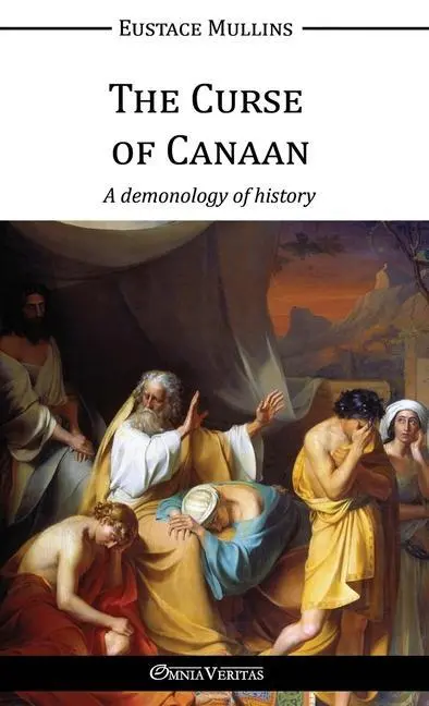 Cover: 9781915278630 | The Curse of Canaan | Eustace Clarence Mullins | Buch | Gebunden