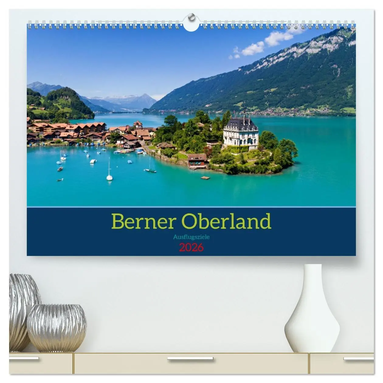 Cover: 9783457398630 | Berner Oberland - Ausflugsziele (hochwertiger Premium Wandkalender...