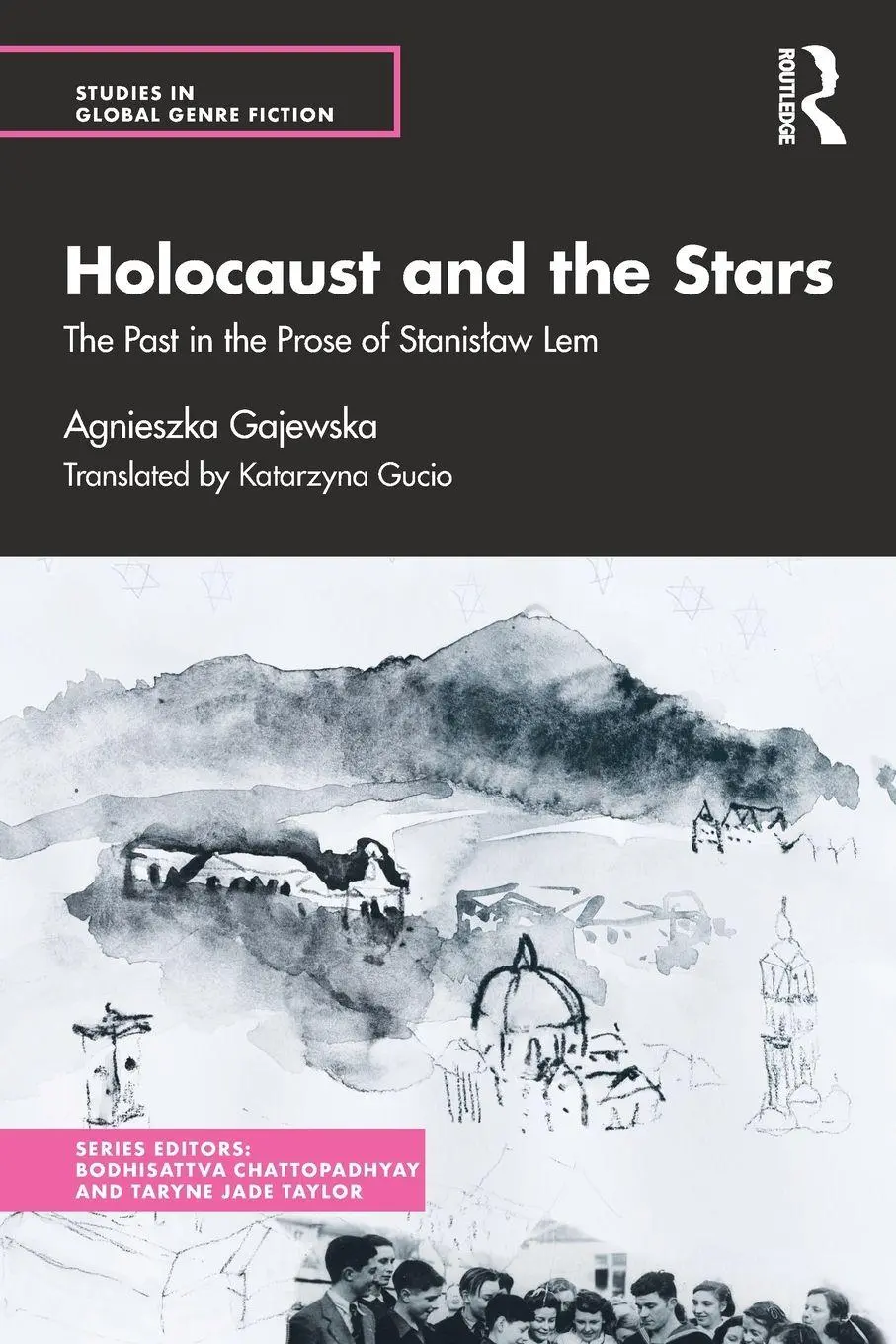 Cover: 9780367428730 | Holocaust and the Stars | The Past in the Prose of Stanislaw Lem