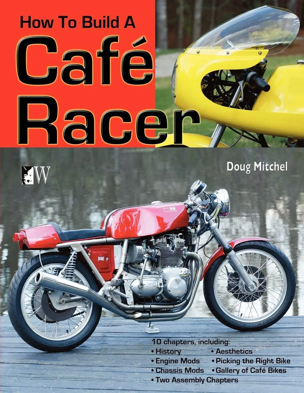 Cover: 9781935828730 | How to Build a Cafe Racer | Doug Mitchel | Taschenbuch | Englisch