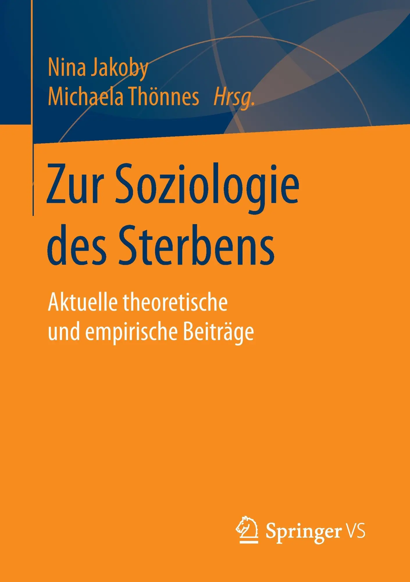 Cover: 9783658118730 | Zur Soziologie des Sterbens | Michaela Thönnes (u. a.) | Taschenbuch