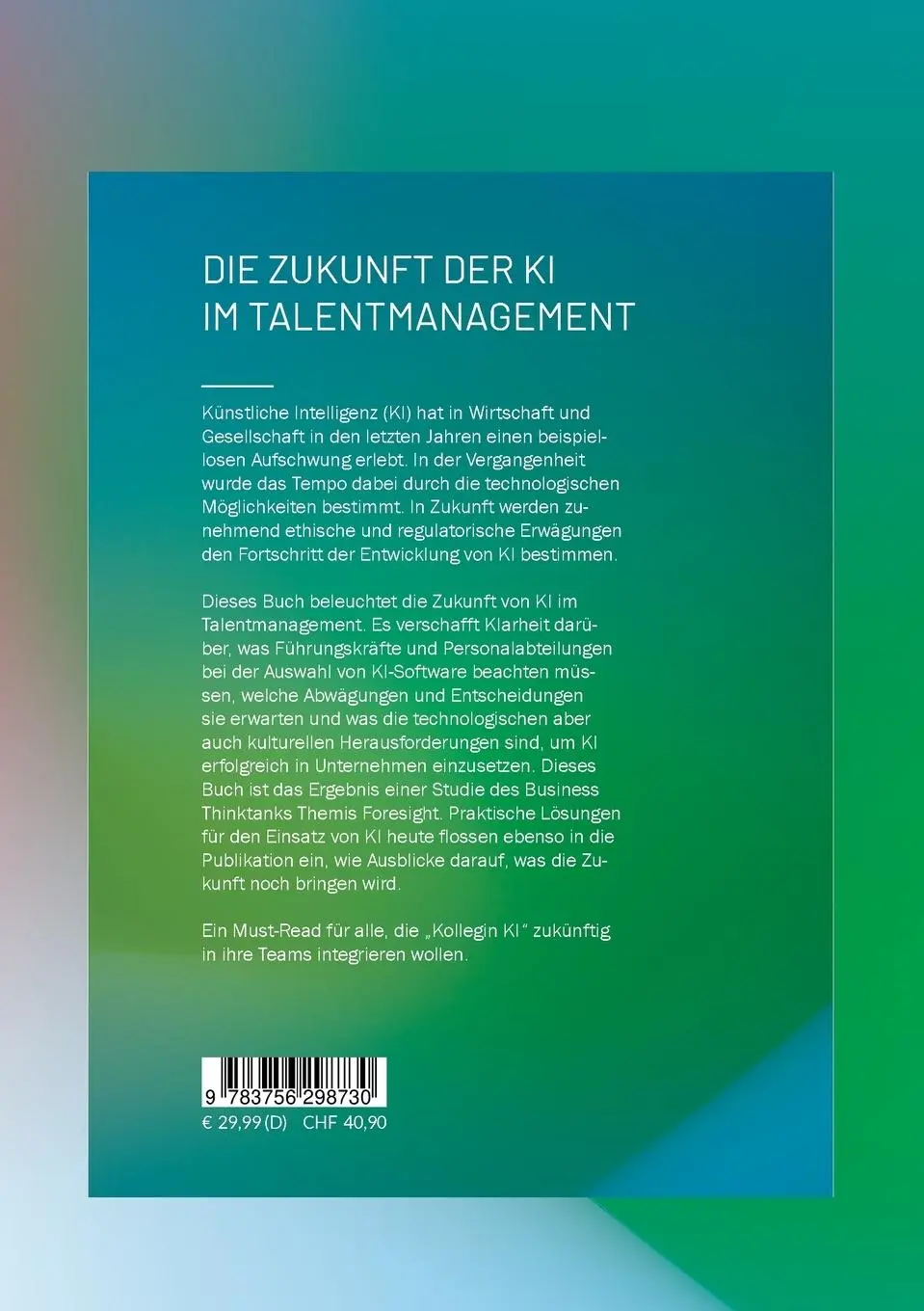 Rückseite: 9783756298730 | Die Zukunft der KI im Talentmanagement | Gerrit Zehrer (u. a.) | Buch