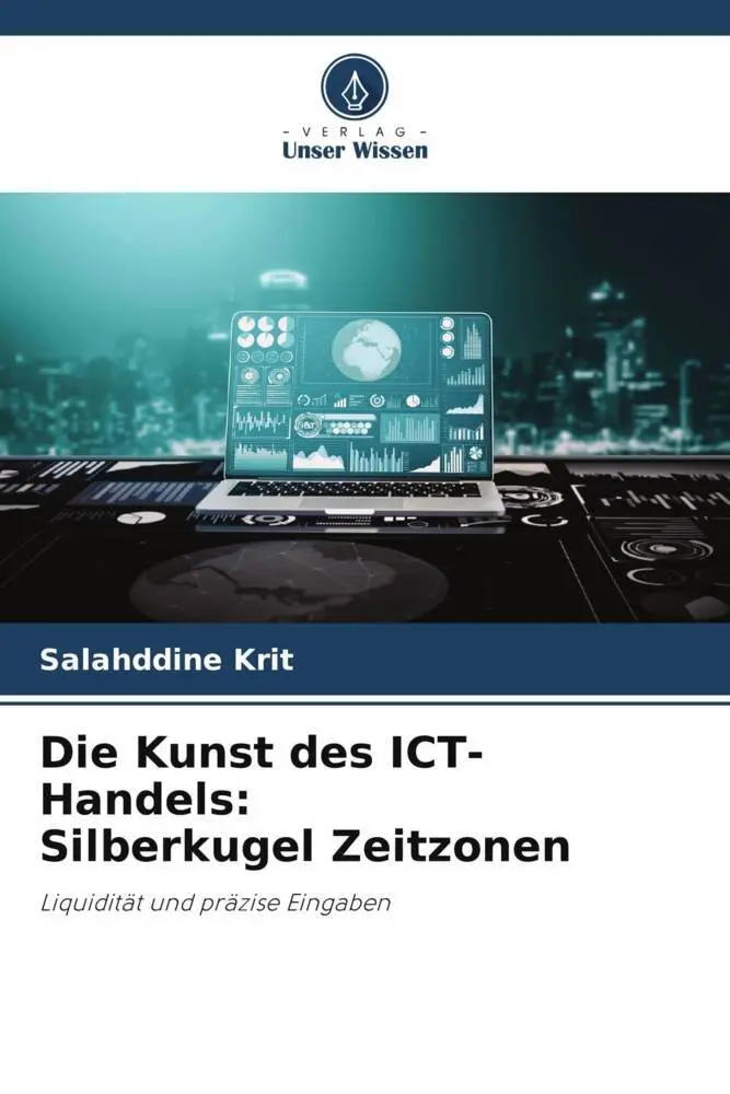 Cover: 9786208738730 | Die Kunst des ICT-Handels: Silberkugel Zeitzonen | Salahddine Krit