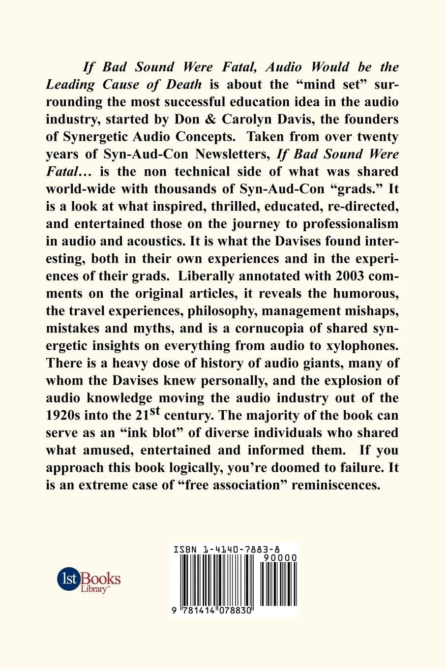Rückseite: 9781414078830 | If Bad Sound Were Fatal, Audio Would Be the Leading Cause of Death