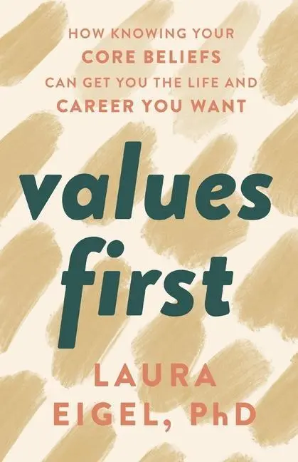 Cover: 9781544528830 | Values First | Laura Eigel | Taschenbuch | Kartoniert / Broschiert