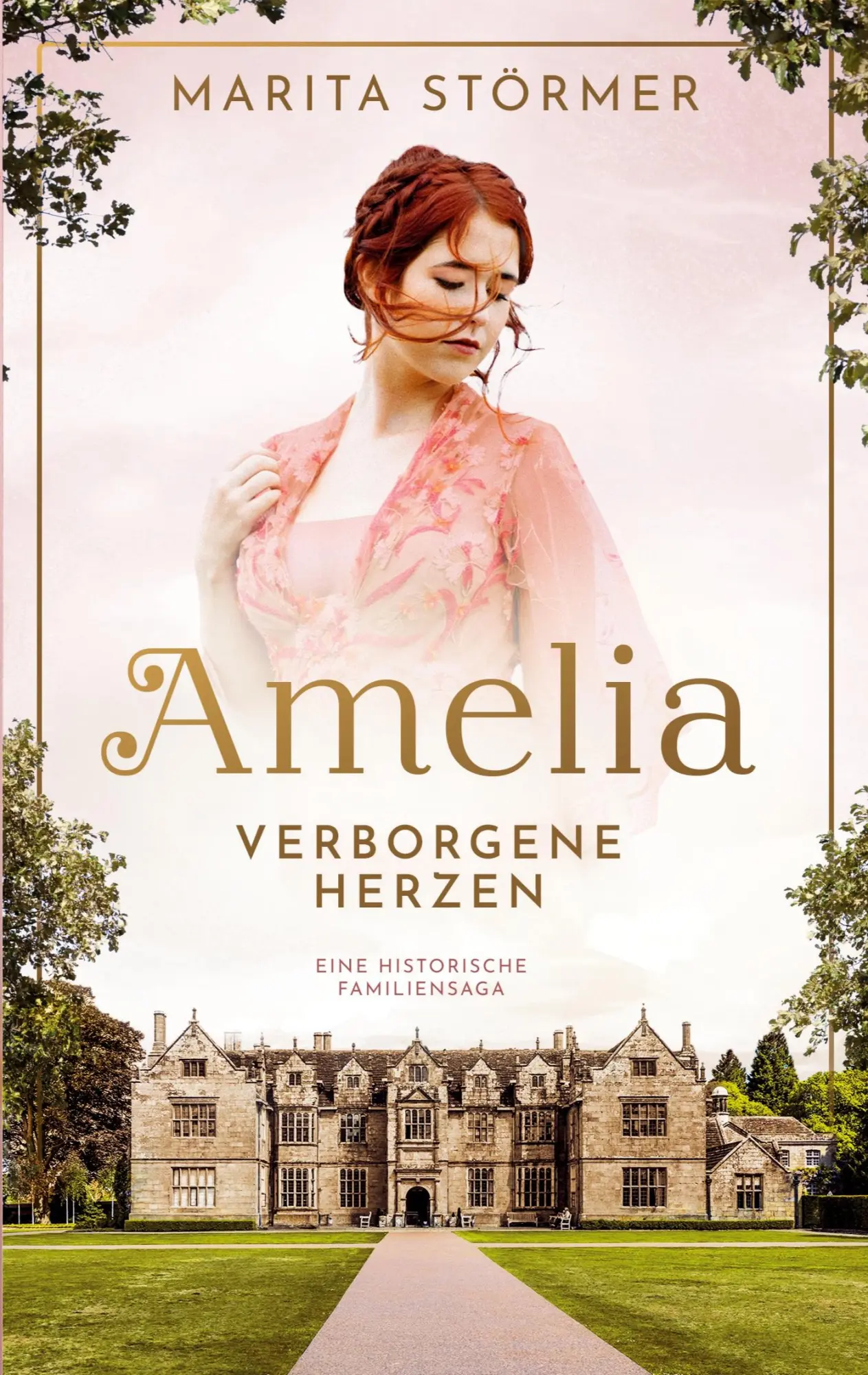 Cover: 9783695738830 | Amelia | Eine historische Familiensaga | Marita Störmer | Taschenbuch