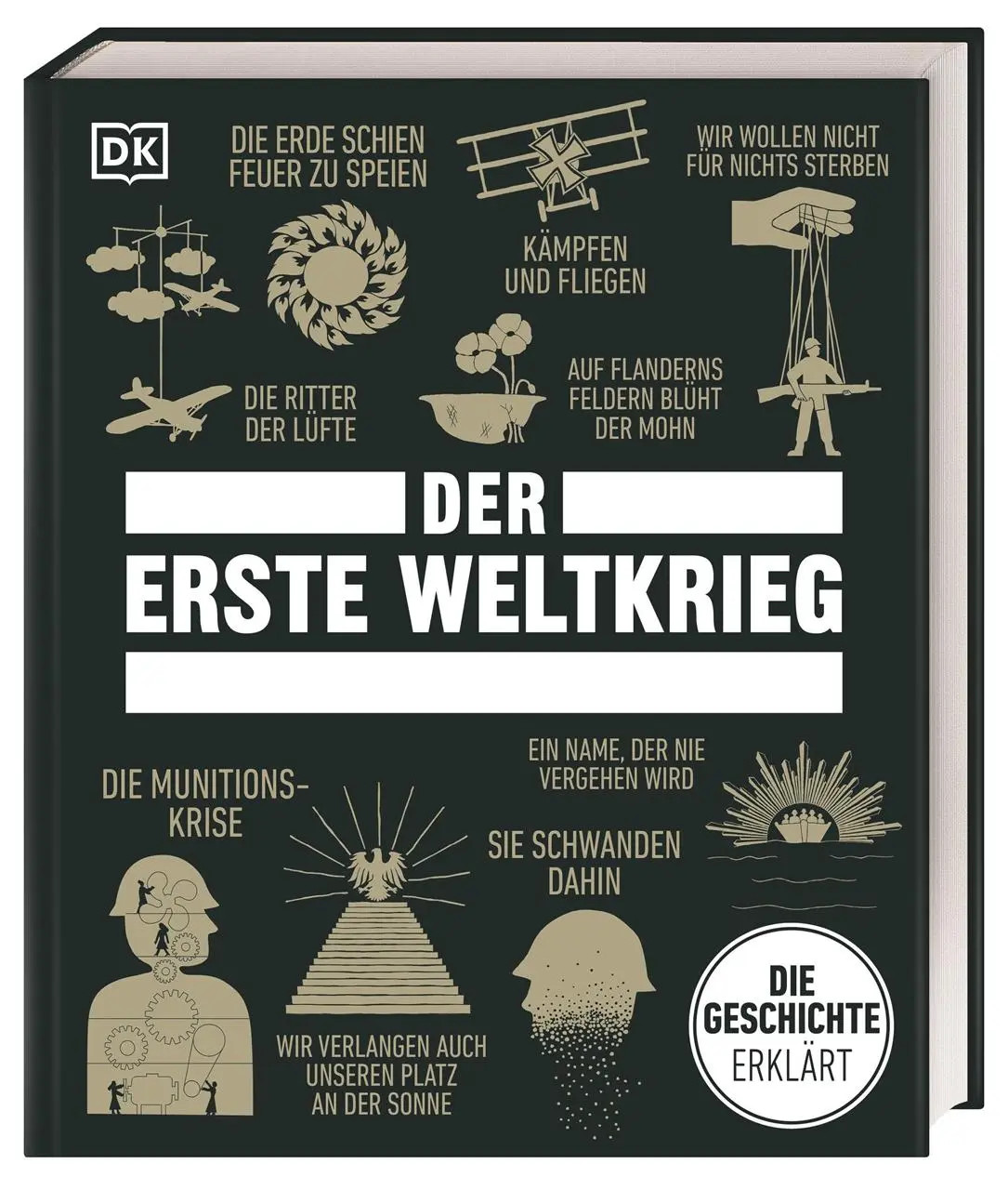 Cover: 9783831048830 | Big Ideas. Der Erste Weltkrieg | Tim Cooke (u. a.) | Buch | 336 S.
