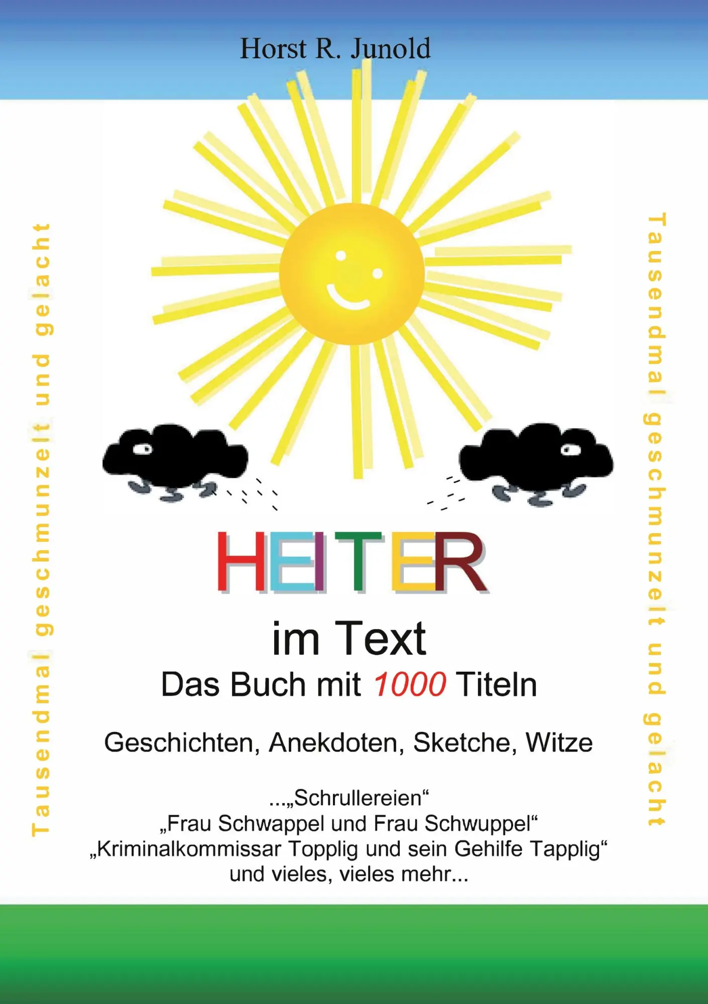 Heiter im Text: Das Buch mit tausend Titeln