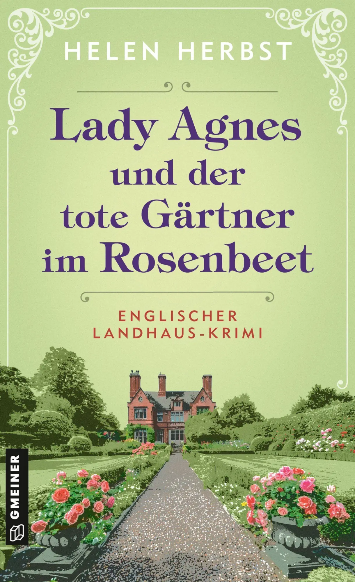 Cover: 9783839208830 | Lady Agnes und der tote Gärtner im Rosenbeet | Helen Herbst | Buch