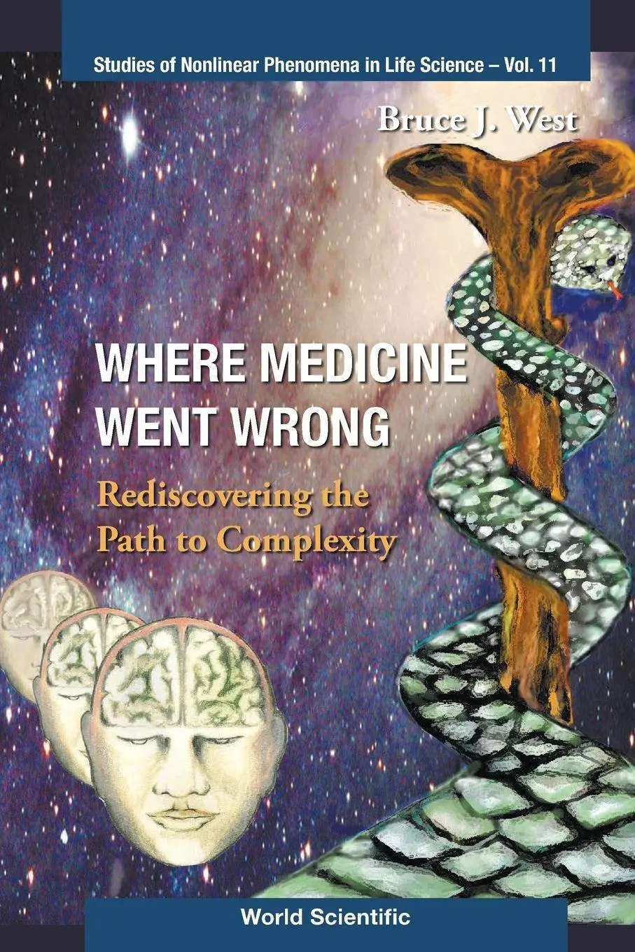 Cover: 9789812568830 | WHERE MEDICINE WENT WRONG (V11) | West Bruce J | Taschenbuch | 2006