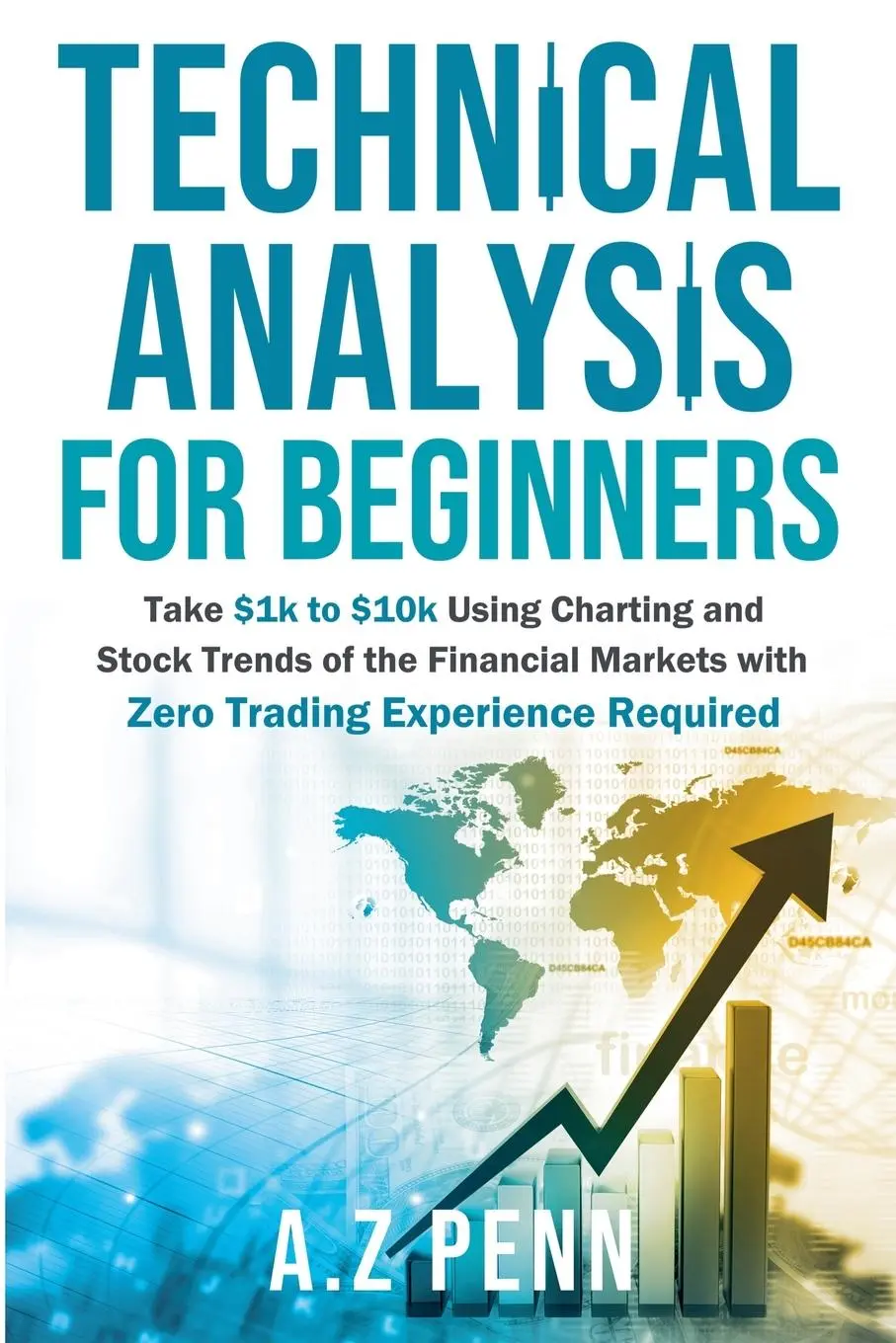 Cover: 9798227708830 | Technical Analysis for Beginners | A. Z Penn | Taschenbuch | Englisch
