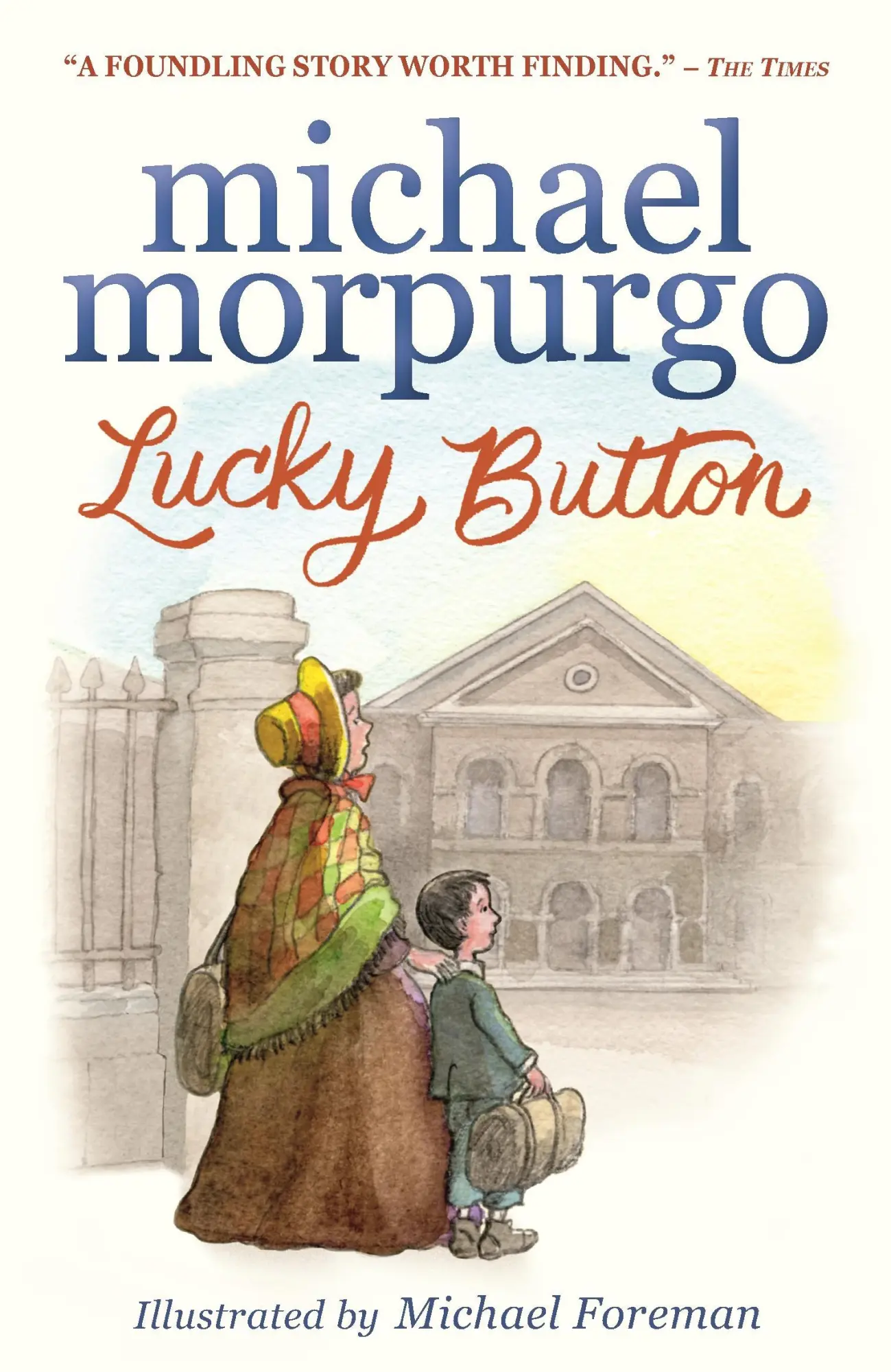 Cover: 9781406388930 | Lucky Button | Michael Morpurgo | Taschenbuch | Englisch | 2020