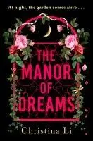 Cover: 9781408748930 | The Manor of Dreams | A totally addictive gothic page-turner | Li
