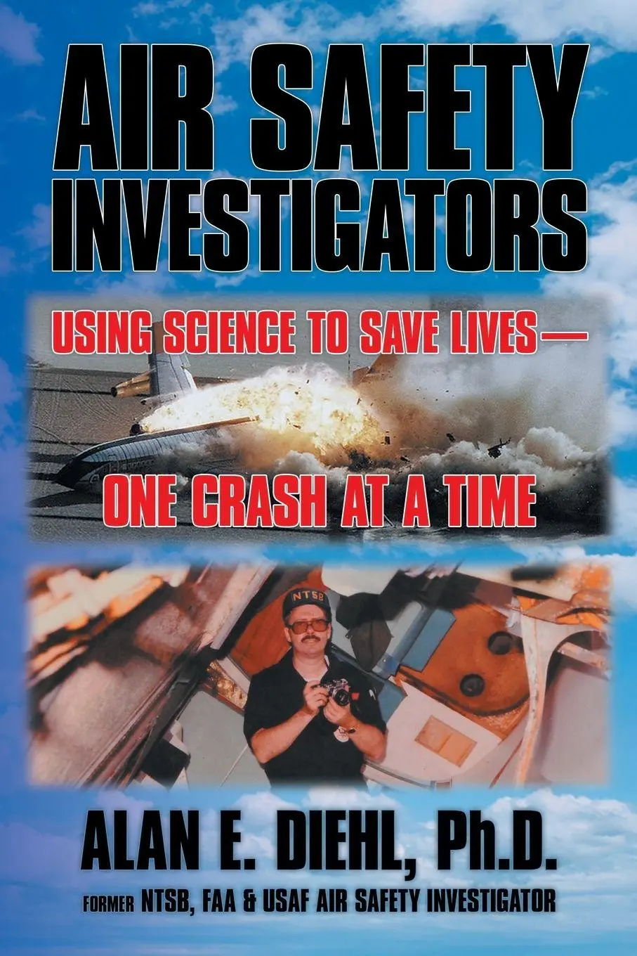 Cover: 9781479728930 | Air Safety Investigators | Alan E. Diehl | Taschenbuch | Englisch