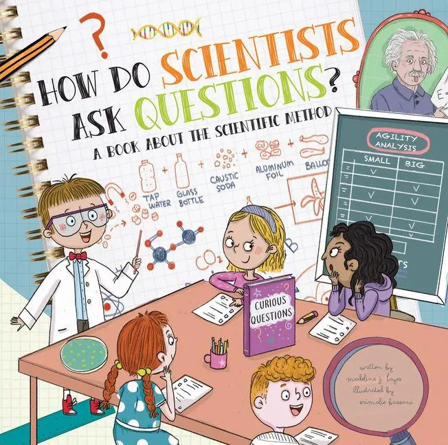 Cover: 9781486728930 | How Do Scientists Ask Questions? | A Book about the Scientific Method
