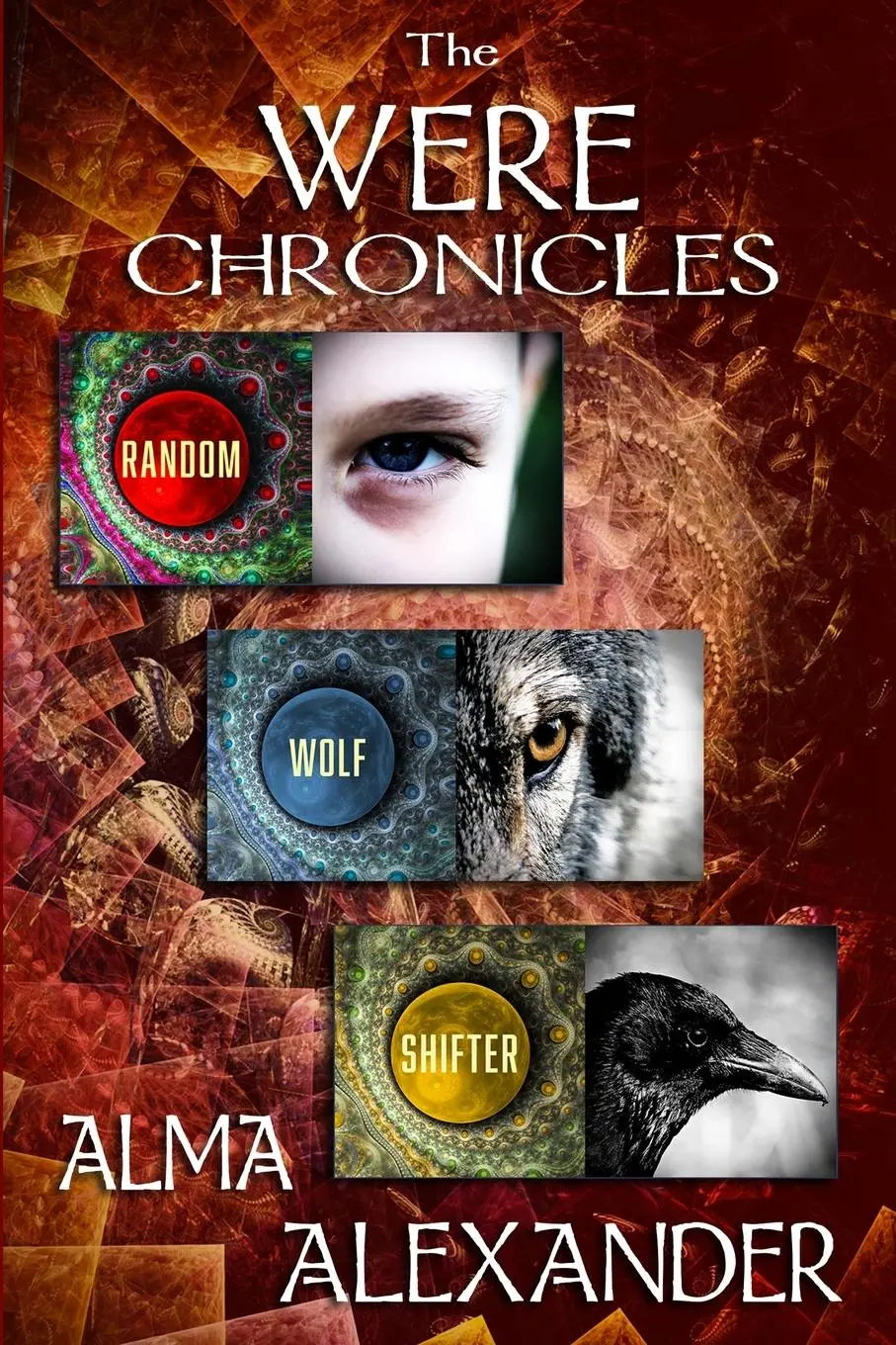 Cover: 9781611388930 | The Were Chronicles | Omnibus | Alma Alexander | Taschenbuch | 2020