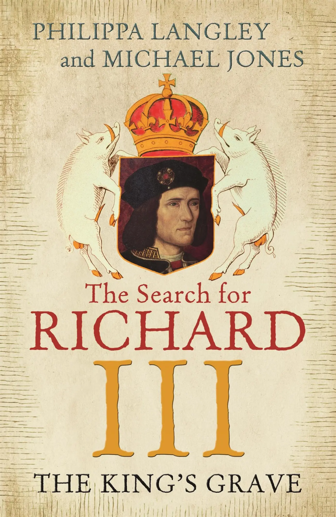 Cover: 9781848548930 | The King's Grave | The Search for Richard III | Langley (u. a.) | Buch