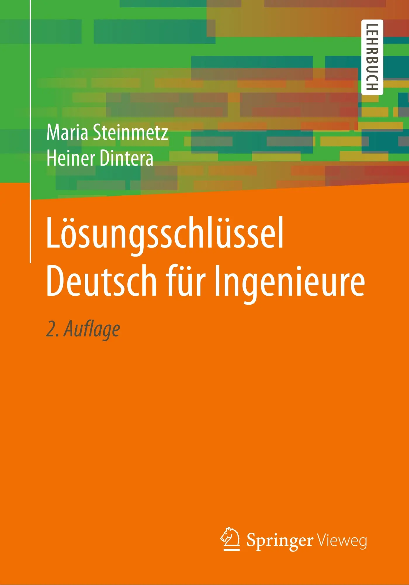Cover: 9783658198930 | Lösungsschlüssel Deutsch für Ingenieure | Heiner Dintera (u. a.) | XVI
