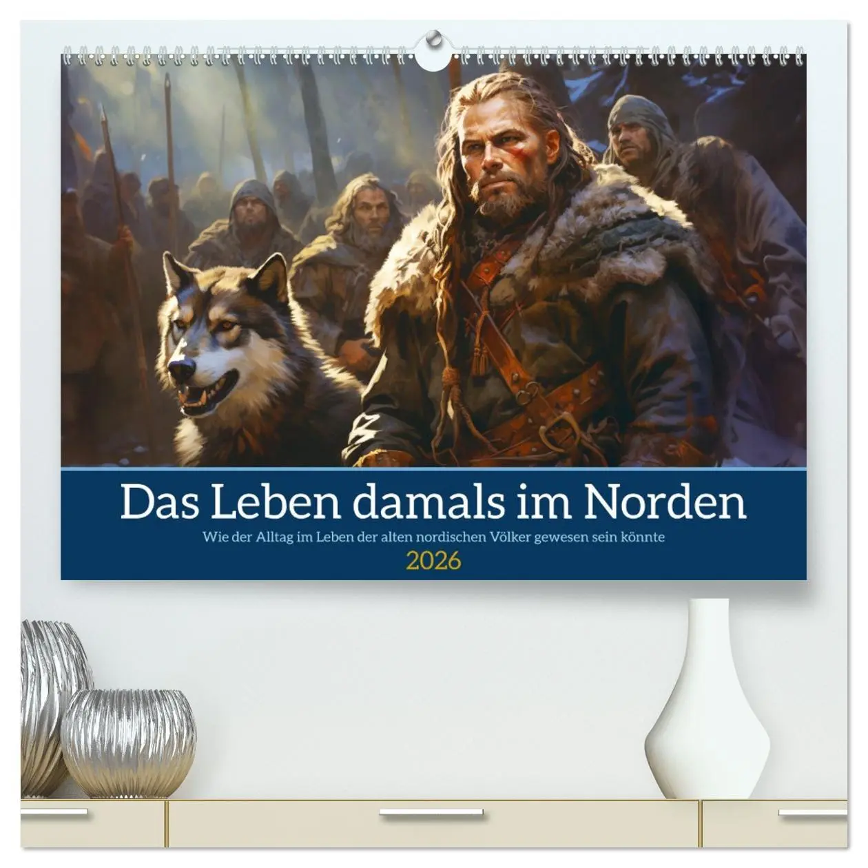 Cover: 9783457499030 | Das Leben damals im Norden (hochwertiger Premium Wandkalender 2026...