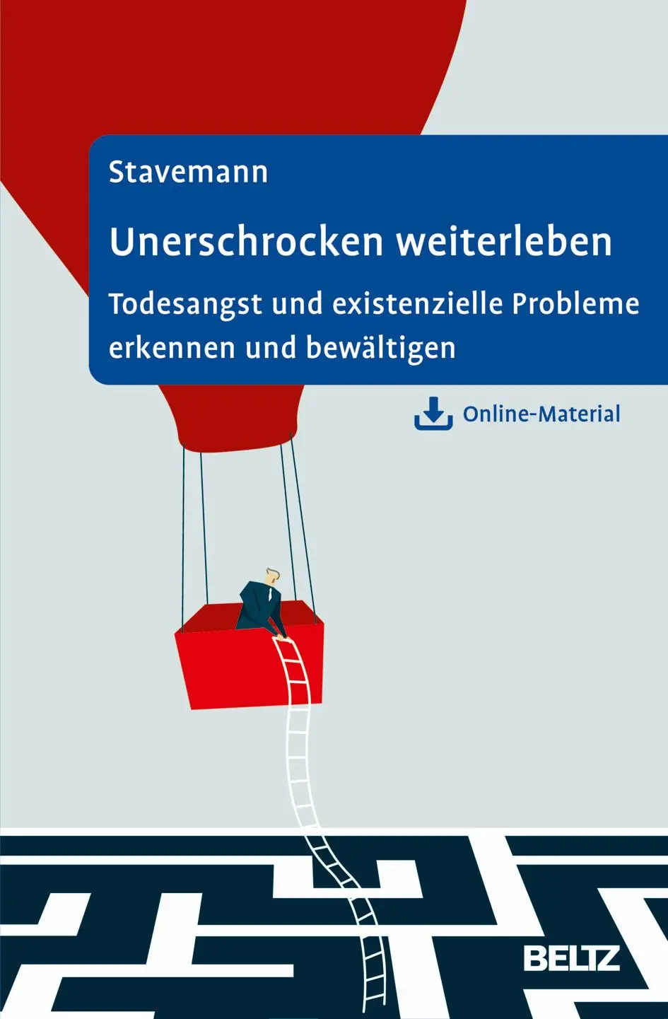 Cover: 9783621289030 | Unerschrocken weiterleben | Harlich H. Stavemann | Buch | 187 S.