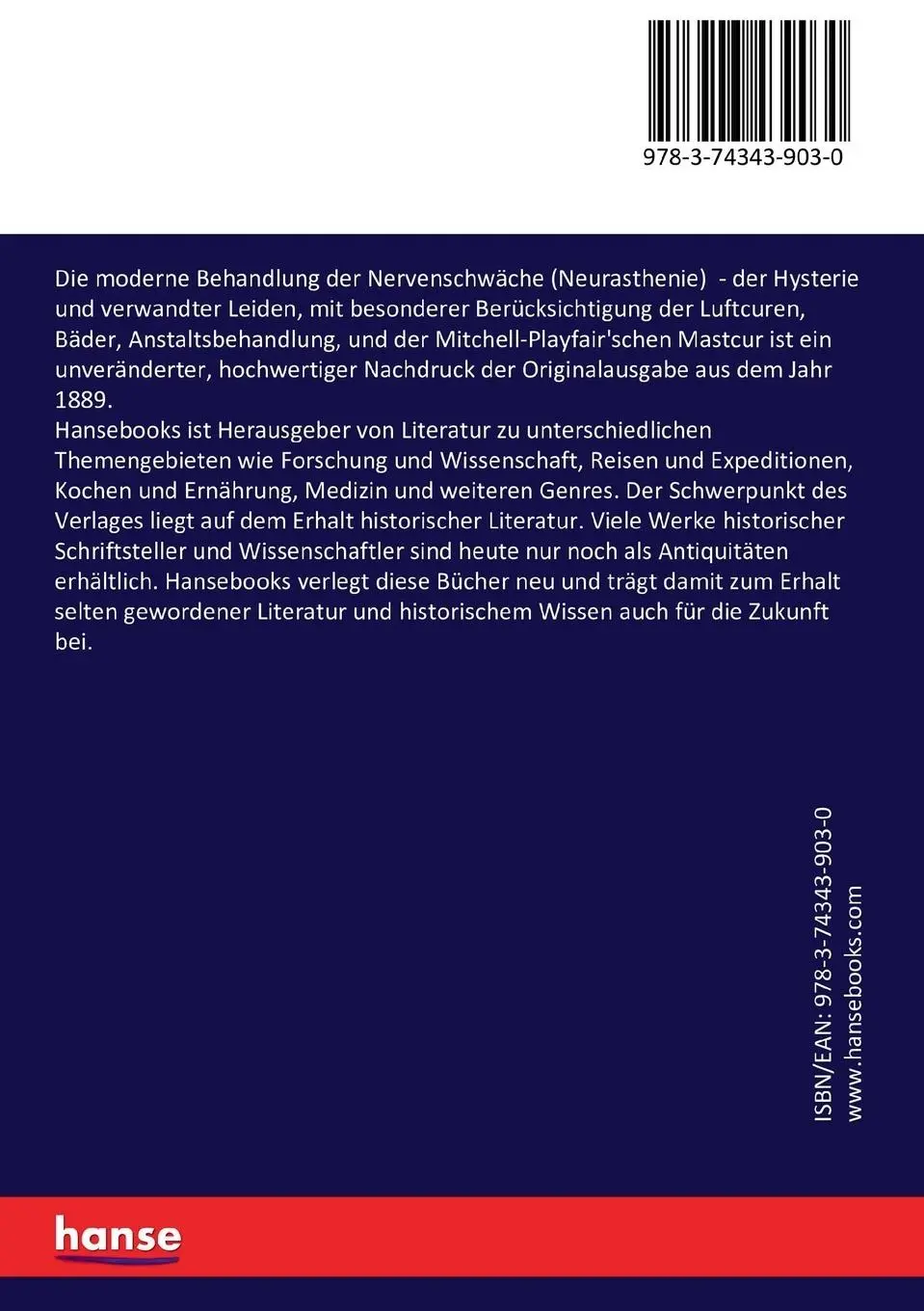 Rückseite: 9783743439030 | Die moderne Behandlung der Nervenschwäche (Neurasthenie) | Löwenfeld